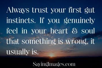 alway-trust-your-first-gut-instincts